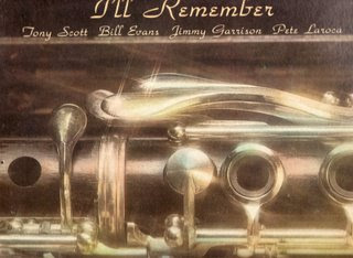 Bill Evans: Tony Scott - Ill R...